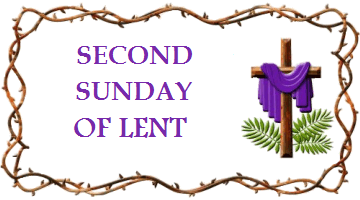Second Sunday of Lent, Year B – March 1, 2015